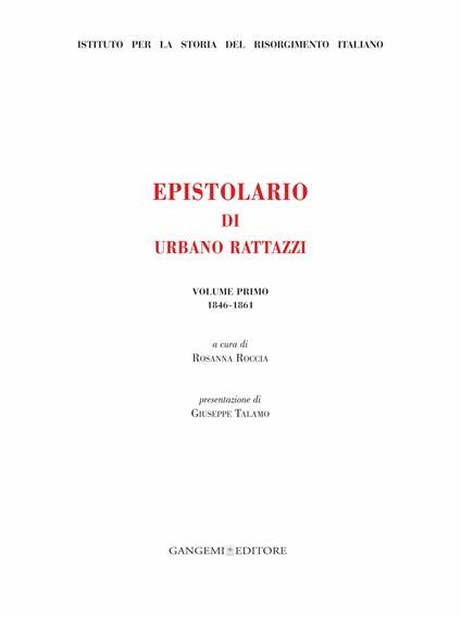 Epistolario di Urbano Rattazzi. Vol. 1 - Rosanna Roccia - ebook