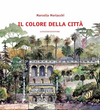 Il colore della città. Ediz. illustrata - Marcella Morlacchi - ebook