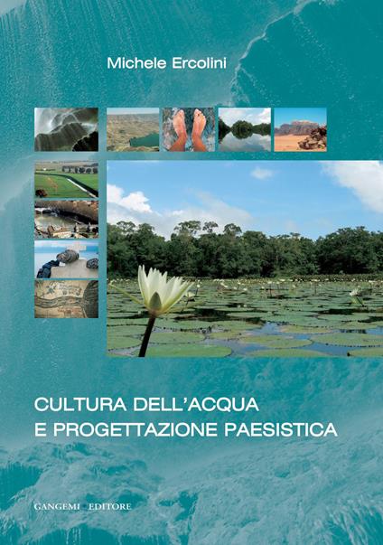 Cultura dell'acqua e progettazione paesistica - Michele Ercolini - ebook