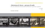 «Restituiamo la storia». Giornate di studio. Per una condivisione dei documenti sull'oltremare: esperienze e opinioni