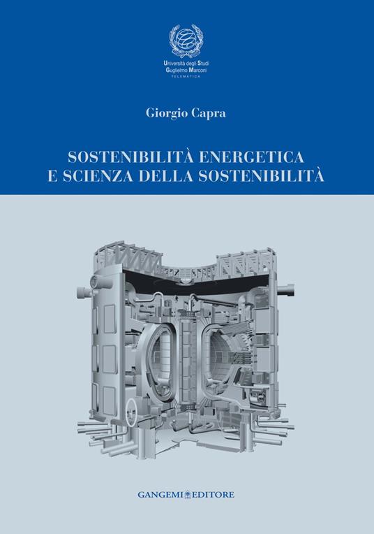 Sostenibilità energetica e scienza della sostenibilità - Giorgio Capra - ebook