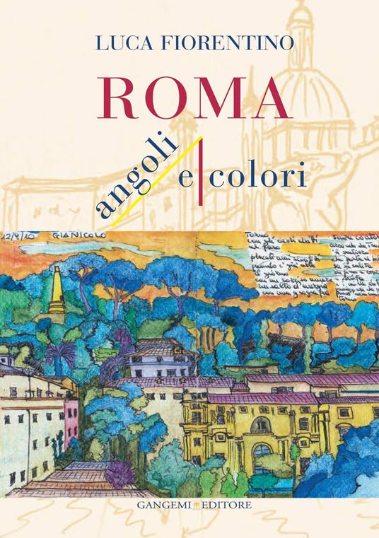 Roma. Angoli e colori - Luca Fiorentino - ebook