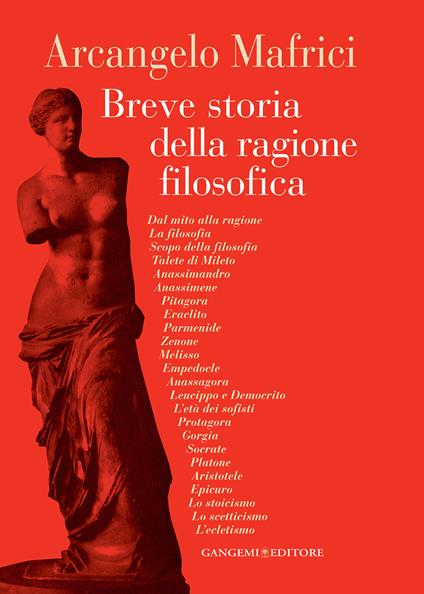 Breve storia della ragione filosofica. La Grecia - Arcangelo Mafrici - ebook