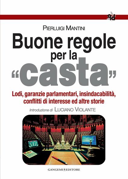 Buone regole per la casta - Pierluigi Mantini - ebook