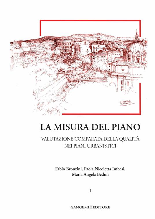 La misura del piano. Vol. 1 - Maria Angela Bedini,Fabio Bronzini,Paola Nicoletta Imbesi - ebook