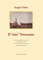 Il mio Novecento