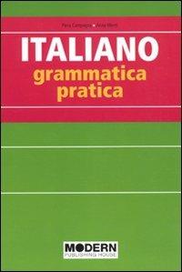 Italiano. Grammatica pratica - Piera Campagna,Anna Menti - copertina