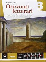 Orizzonti letterari. Vol. B: Poesia. Per le Scuole superiori. Con e-book. Con espansione online