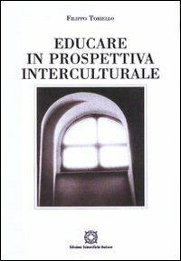 Educare in prospettiva interculturale - Filippo Toriello - copertina
