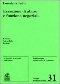 Eccezione di abuso e funzione negoziale - Loredana Tullio - copertina