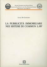 La pubblicità immobiliare nei sistemi di «common law»