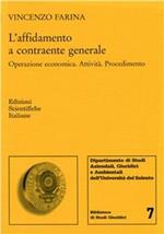 L'affidamento a contraente generale