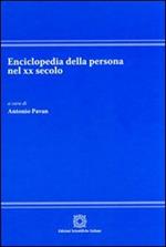 Enciclopedia della persona nel XX secolo