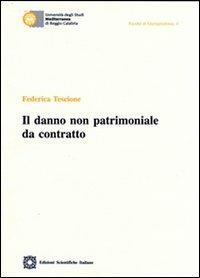 Il danno non patrimoniale da contratto - Federica Tescione - copertina