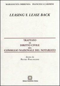 Leasing e lease back - Mariassunta Imbrenda,Francesca Carimini - copertina