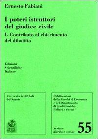 I poteri istruttori del giudice civile - Ernesto Fabiani - copertina