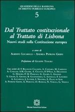 Dal trattato costituzionale al trattato di Lisbona