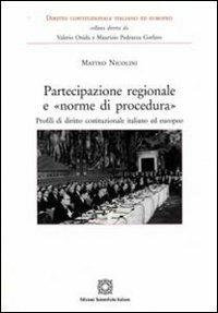 Partecipazione regionale e «norme di procedura» - Matteo Nicolini - copertina