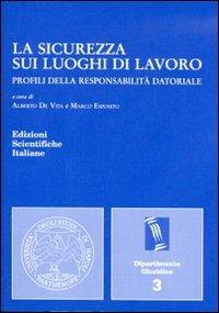 La sicurezza sui luoghi di lavoro - copertina