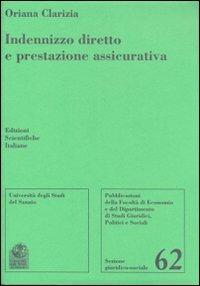 Indenizzo diretto e prestazione assicurativa - Oriana Clarizia - copertina