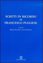 Scritti in ricordo di Francesco Pugliese