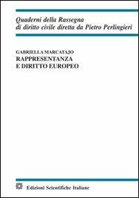 Rappresentanza e diritto europeo - Gabriella Marcatajo - copertina