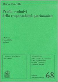 Profili evolutivi della responsabilità patrimoniale - Maria Porcelli - copertina