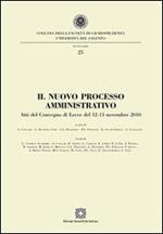 Il nuovo processo amministrativo