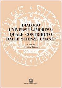 Dialogo università impresa. Quale contributo dalle scienze umane? - copertina