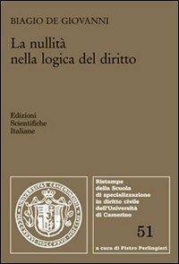 La nullità nella logica del diritto - Biagio De Giovanni - copertina
