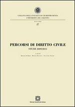 Percorsi di diritto civile. Studi 2009-2011