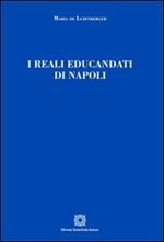 I reali educandati di Napoli