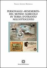 Personaggi «Benemeriti» del mondo agricolo in terra d'Otranto nell'Ottocento