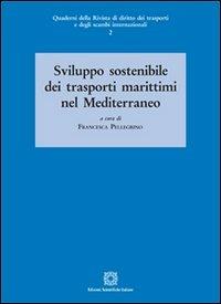 Sviluppo sostenibile dei trasporti marittimi nel Mediterraneo - copertina