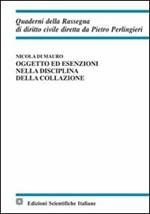 Oggetto ed esenzioni nella disciplina della collazione