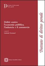 Delitti contro l'economia pubblica, l'industria e il commercio