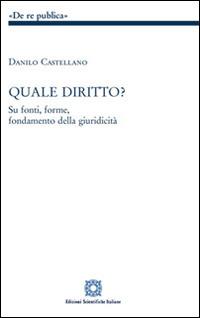 Quale diritto? - Danilo Castellano - copertina