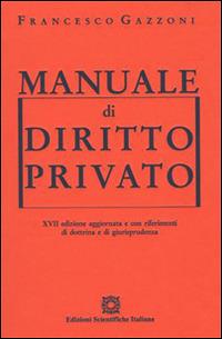 Manuale di diritto privato - Francesco Gazzoni - copertina