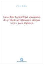 L'uso della terminologia specialistica dei prodotti agroalimentari campani verso i paesi anglofoni