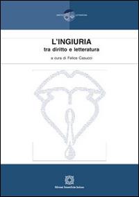 L'ingiuria tra diritto e letteratura - copertina