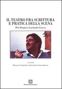 Il teatro fra scrittura e pratica della scena - copertina