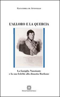 L'alloro e la quercia - Gianandrea De Antonellis - copertina