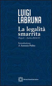 La legalità smarrita - Luigi Labruna - copertina