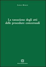 La tassazione degli atti delle procedure concorsuali