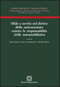 Sfide e novità nel diritto della assicurazione contro la responsabilità civile automobilistica - copertina