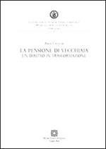 La pensione di vecchiaia. Un diritto in trasformazione