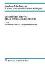 Questioni di diritto delle famiglie e dei minori