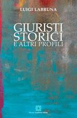 Giuristi, storici e altri profili