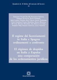 Il regime dei licenziamenti in Italia e Spagna: ordinamento a confronto-El régimen de despidos en Italia y España: una comparación de los ordenamientos jurídicos - copertina