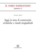 Saggi in tema di controversie civilistiche e rimedi stragiudiziali